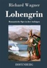 Richard Wagner - Lohengrin