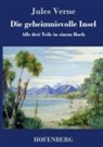 Jules Verne - Die geheimnisvolle Insel