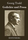 Georg Trakl - Gedichte und Prosa