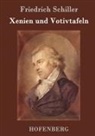 Friedrich Schiller, Friedrich Schiller - Xenien und Votivtafeln
