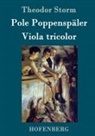 Theodor Storm - Pole Poppenspäler / Viola tricolor