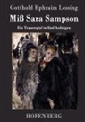 Gotthold Ephraim Lessing - Miß Sara Sampson