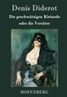 Denis Diderot - Die geschwätzigen Kleinode oder die Verräter