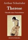 Arthur Schnitzler - Therese