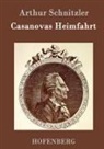 Arthur Schnitzler - Casanovas Heimfahrt