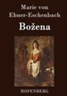 Marie Von Ebner-Eschenbach - Bo¿ena