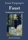 Iwan Turgenjew - Faust