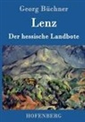 Georg Büchner - Lenz / Der hessische Landbote