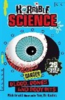 Nick Arnold, Arnold Nick, Tony De Saulles, De Saulles Tony - Horrible Science - Blood, Bones and Body Bits