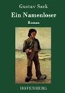 Gustav Sack - Ein Namenloser