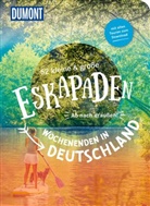 Sybille Baecker, Inka Chall, Thomas Diehl, Thomas u a Diehl, Oliver Gerhard, Jutta M. Ingala... - 52 kleine & große Eskapaden - Wochenenden in Deutschland