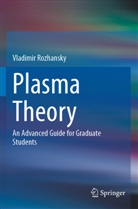 Vladimir Rozhansky - Plasma Theory