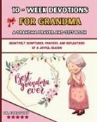 Fanatomy - 10 Week Devotions For Grandma