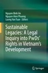 Nguyen Binh An, Nguyen Hien Phuong, Luong Van Tuan - Sustainable Legacies: A Legal Inquiry into PwDs' Rights in Vietnam's Development