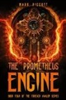 Mark Piggott - The Prometheus Engine