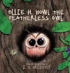 J. D. Brightly - Ollie H. Howl The Featherless Owl