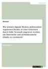anonym, Anonymous - Wie können digitale Medien, insbesondere Augmented Reality, in einer Exkursion durch Halle Neustadt eingesetzt werden, um historische und architektonische Inhalte zu vermitteln?
