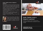 MARRAKCHI Chakib, GARGOURI Maroua - Guida "Epatite virale A: diagnosi e gestione"