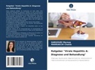 MARRAKCHI Chakib, GARGOURI Maroua - Ratgeber "Virale Hepatitis A: Diagnose und Behandlung"