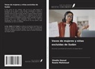Shadia Daoud, Rawia Mahmoud - Voces de mujeres y niñas excluidas de Sudán