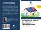 King Kwabla Lumor - Wirtschaftliche Analyse der hybridisierten Solarenergie-Technologie/Design