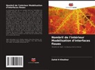 Zahid H Khokhar - Nombril de l'intérieur Modélisation d'interfaces floues
