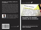 Anita G. Bernardes, Diego Alexandre Rozendo Da Silva - Pacientes con pénfigo: estética de la existencia