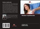 Snigdha Saha, Mallika Shetty - Douleur myofasciale
