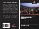Mazen Alazazmeh - Gli effetti sociali dei megaprogetti ad Amman