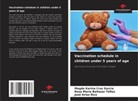 José Arias Rico, Rosa María Baltazar Téllez, Magda Karina Cruz García - Vaccination schedule in children under 5 years of age