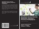 Daiana Tavares Chaves, Elane C. P. Padilha, Gerlany F. S. Pereira - Enseñanza de las Ciencias Naturales, Autismo y Prácticas Pedagógicas