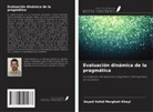Seyed Vahid Merghati Khoyi - Evaluación dinámica de la pragmática