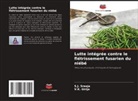 V. K. Girija, V.K. Girija, S. J. Sreeja, S.J. Sreeja - Lutte intégrée contre le flétrissement fusarien du niébé