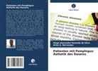 Ani G Bernardes, Anita G. Bernardes, Diego Alexandre Rozendo Da Silva - Patienten mit Pemphigus: Ästhetik des Daseins