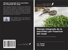 V. K. Girija, S. J. Sreeja - Manejo integrado de la marchitez por Fusarium del caupí