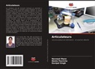 Navneet Mann, Neeta Pasricha, Kavipal Singh - Articulateurs