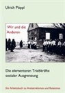 Ulrich Pöppl, Ulrich Pöppl - Wir und die Anderen