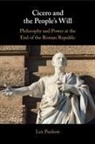 Lex Paulson - Cicero and the People’s Will