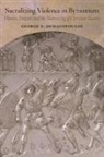 George E. Demacopoulos - Sacralizing Violence in Byzantium