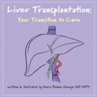 Maria Baimas-George, Maria (Carolinas Medical Center Baimas-George - Liver Transplantation Vol. 5