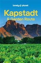 Mary Fitzpatrick, Neema Githere, Michael Grosberg, Mwende Mutuli Musau - LONELY PLANET Reiseführer Kapstadt & Garden Route