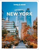 John Garry - Lonely Planet Reiseführer Entdecke New York