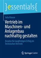 Julia Krause - Vertrieb im Maschinen- und Anlagenbau nachhaltig gestalten