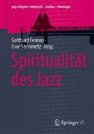 Gotthard Fermor, Steinmetz, Uwe Steinmetz - Spiritualität des Jazz