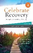 John Baker, Johnny Baker, Mac Owen - Celebrate Recovery Booklet, 28 Devotions, 35th Anniversary Edition Healing from Hurts, Habits, and Hang-Ups (A 28-Day Devotional to Give Strength and Encouragement on the Road to Addiction Recovery)