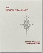 Emine Ersoy, Pascal Pia, Arthur Rimbaud - The Spiritual Hunt