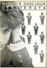Lizzy Mercier Descloux, Emma Ramadan, Patti Smith - Desiderata