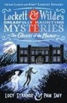 Lucy Strange, Strange Lucy, Smy Pam - LOCKETT WILDE S DREADFULLY HAUN