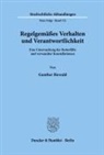 Gunther Biewald - Regelgemäßes Verhalten und Verantwortlichkeit.