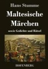 Hans Stumme - Maltesische Märchen